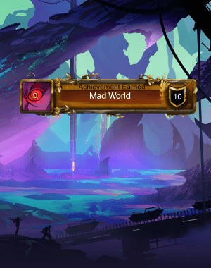 Mad World Achievement