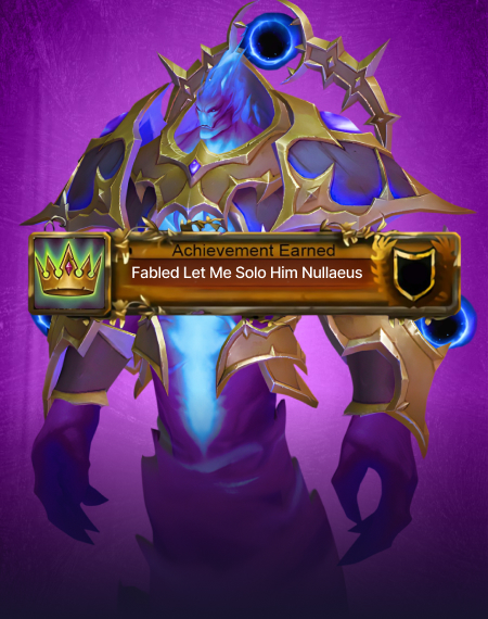 Fabled Let Me Solo Him Nullaeus Achievement